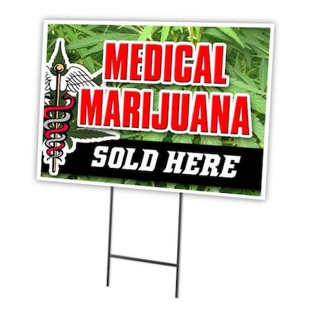 Medical Marijuana Yard Sign & Stake Outdoor Plastic Coroplast Window